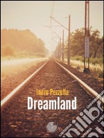 Dreamland. E-book. Formato Mobipocket ebook