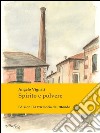Spirito e polvere. E-book. Formato EPUB ebook