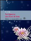 La ragazza dei fiori di loto. E-book. Formato EPUB ebook