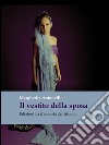 Il vestito della sposa. E-book. Formato EPUB ebook