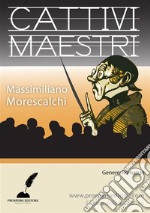 Cattivi maestri. E-book. Formato EPUB ebook