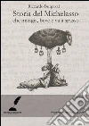 Storia del Michelasso che mangia, beve e va a spasso. E-book. Formato Mobipocket ebook di Riccardo Burgazzi