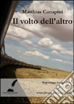 Il volto dell'altro. E-book. Formato EPUB ebook