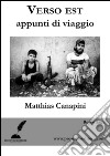 Verso est: appunti di viaggio. E-book. Formato EPUB ebook