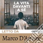 La vita davanti a sé letto da Marco D'Amore. Audiolibro. Download MP3 ebook