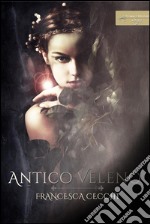 Antico veleno. E-book. Formato EPUB ebook