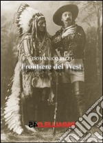 Frontiere del West. E-book. Formato EPUB ebook