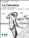 La CalandriaCommedia e festa nel Rinascimento. E-book. Formato EPUB ebook