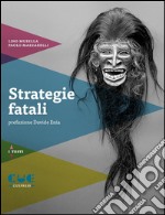 Strategie fatali. E-book. Formato Mobipocket ebook