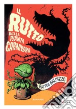 Il rutto della pianta carnivora. E-book. Formato EPUB ebook