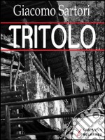 Tritolo. E-book. Formato EPUB ebook