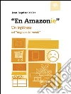En AmazonieUn infiltrato nel migliore dei mondi. E-book. Formato Mobipocket ebook di Jean-Baptiste Malet