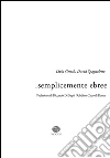 … semplicemente ebree. E-book. Formato EPUB ebook di Livia Genah