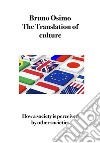 The Translation of CultureHow a society is perceived by other societies. E-book. Formato EPUB ebook