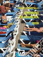 Crimini di riviera. E-book. Formato EPUB ebook