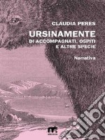 Ursinamente. E-book. Formato EPUB ebook