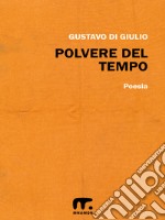 Polvere del tempo. E-book. Formato EPUB ebook