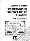 Compendio di scienza delle finanze. E-book. Formato EPUB ebook di Adriana Di Palma
