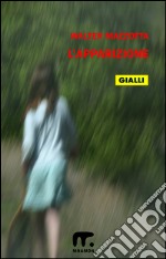 L'apparizione. E-book. Formato EPUB ebook