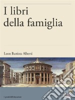 I libri della famiglia. E-book. Formato EPUB ebook