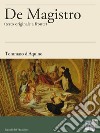 De magistro. E-book. Formato EPUB ebook di Tommaso d&apos Aquino