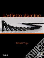 L'effetto domino. E-book. Formato EPUB ebook