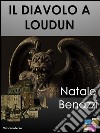 Il Diavolo a Loudon. E-book. Formato EPUB ebook