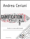 GamificationSimulazioni per Crescere nella Complessità. E-book. Formato EPUB ebook