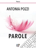 Parole. E-book. Formato Mobipocket ebook