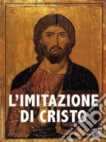 L&apos;Imitazione di Cristo. E-book. Formato EPUB ebook