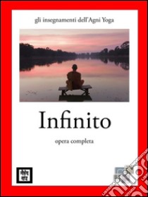 Infinito. E-book. Formato EPUB ebook di anonymous