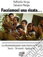 Facciamoci una risata..... E-book. Formato EPUB ebook