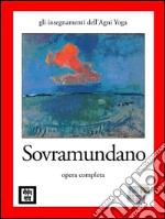 Sovramundano - La Vita Interiore. E-book. Formato EPUB ebook