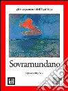 Sovramundano - La Vita Interiore. E-book. Formato EPUB ebook