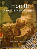 I fioretti di san Francesco. E-book. Formato EPUB ebook