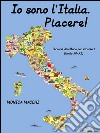 Piacere! Io sono l'Italia. E-book. Formato EPUB ebook