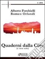 Quaderni dalla Cina(e non solo) 2 - 2014. E-book. Formato EPUB