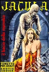 Il bacio della mummia: Jacula N.3. E-book. Formato EPUB ebook di Renzo Barbieri