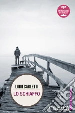 Lo schiaffo. E-book. Formato EPUB