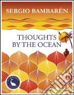 Thoughts by the ocean. E-book. Formato EPUB ebook