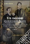 Tre Racconti: sulla vita del Comandante Oceanico. E-book. Formato EPUB ebook