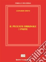 Il Peccato Originale - I PARTE. E-book. Formato EPUB ebook