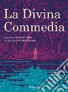 La Divina Commedia. E-book. Formato EPUB ebook