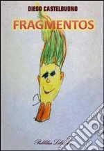 Fragmentos. E-book. Formato EPUB ebook