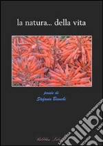 La natura... della vita. E-book. Formato EPUB