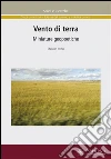 Vento di terra: Miniature geopoetiche. E-book. Formato EPUB ebook di Christian Eccher