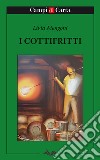 I Cottifritti. E-book. Formato EPUB ebook