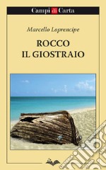 Rocco il giostraio. E-book. Formato EPUB ebook