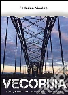Vecordia: 200 giorni di manicomio criminale. E-book. Formato Mobipocket ebook di Federico Nicolaci