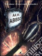 Abisso. E-book. Formato EPUB